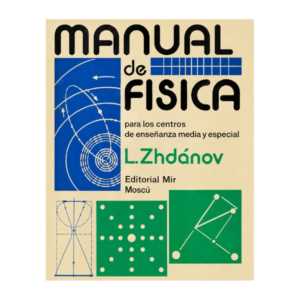 Manual de Física para los centros de enseñanza media especial