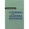 curso-de-algebra-superior-kurosch