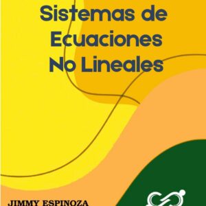 SISTEMAS DE ECUACIONES NO LINEALES