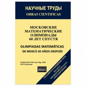 Olimpiadas Matemáticas de Moscú 60 años después